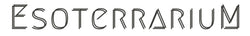 Esoterrarium